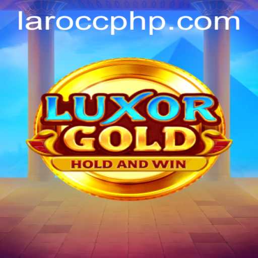 LuxorGold: Exploring the Thrilling World of Laro CC