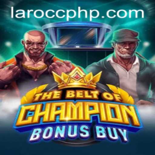 Explore the Adventurous Realm of TheBeltOfChampionBonusBuy in the Gaming World
